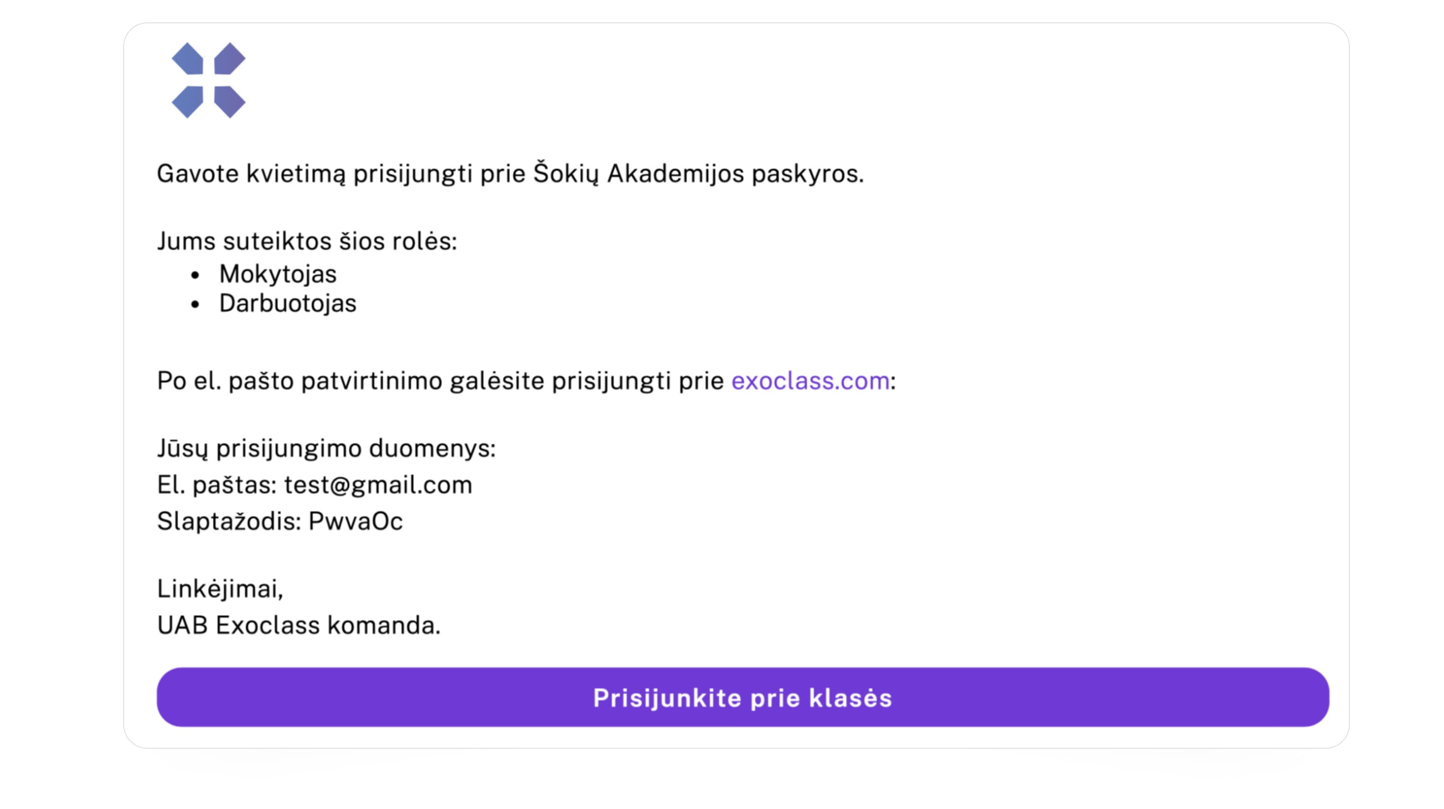 Exoclass siunčiami automatiniai būrelio laiškai, kviečiantys mokytojus prisijungti ir pradėti naudotis sistema